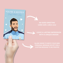 Load image into Gallery viewer, Ederson You&#39;re A Keeper Manchester City Valentine&#39;s Card - Blush Boulevard Greeting Card
