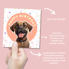 Load image into Gallery viewer, Boxer Dog Happy Birthday Card - Blush Boulevard Greeting Card
