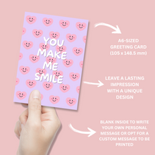 Load image into Gallery viewer, You Make Me Smile Just Because Card - Blush Boulevard Greeting Card
