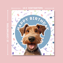 Load image into Gallery viewer, Airedale Terrier Dog Happy Birthday Card - Blush Boulevard Greeting Card
