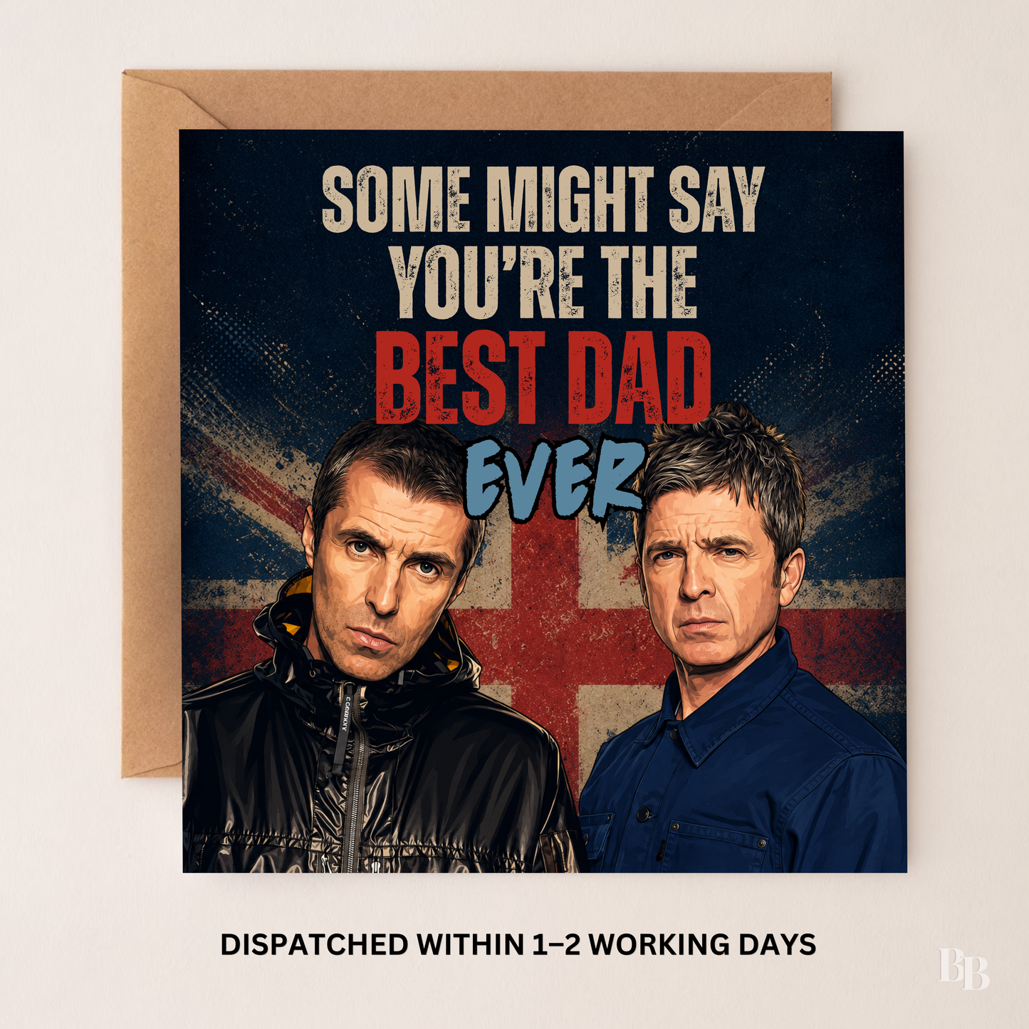 Oasis Some Might Say Father's Day Card