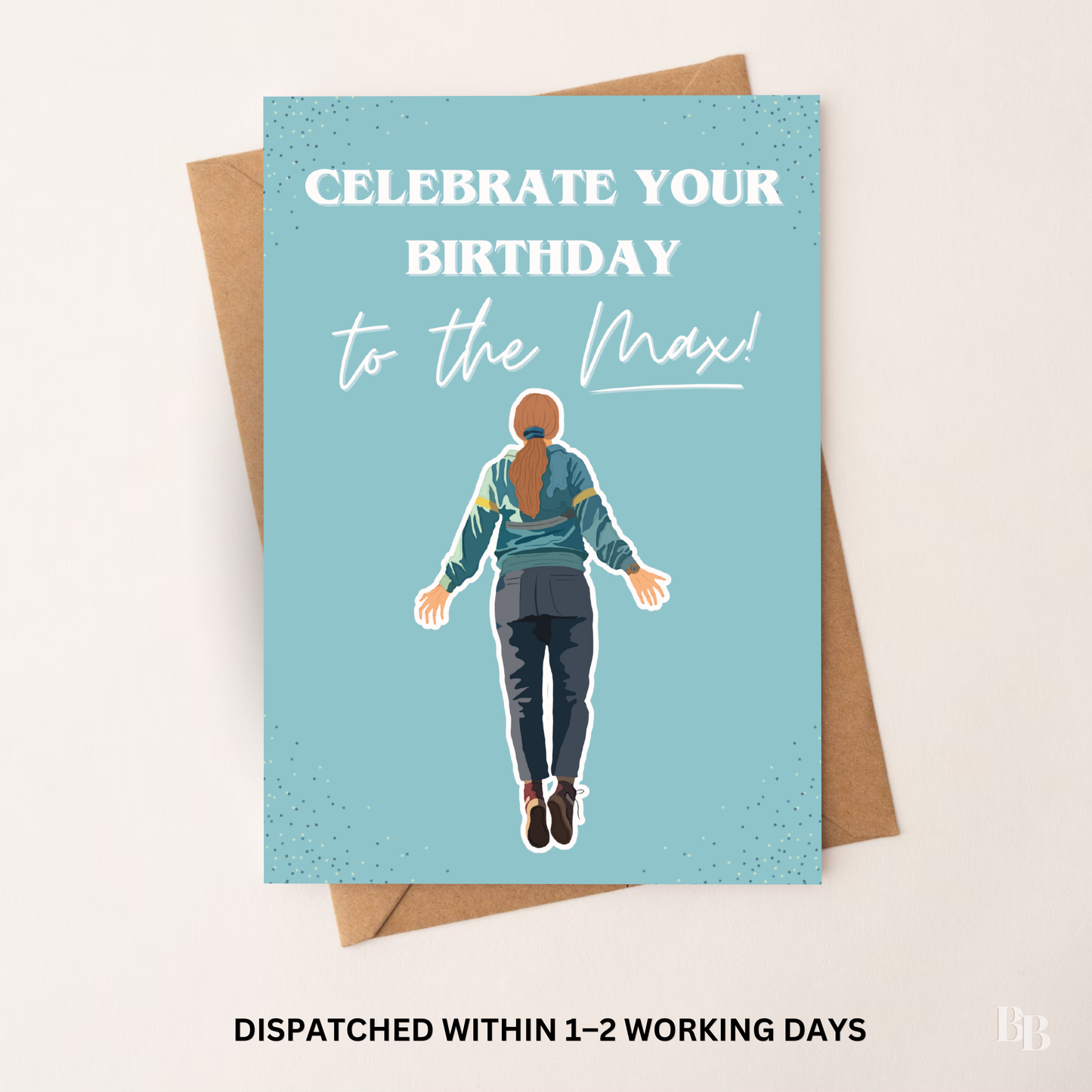 Celebrate Your Birthday To The Max Birthday Card
