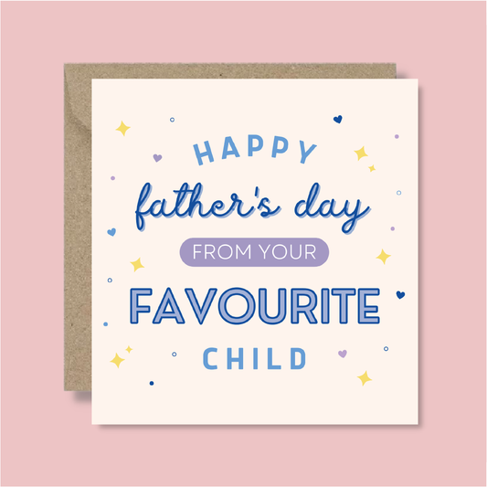 Favourite Child Father's Day Card - Blush Boulevard Greeting Card