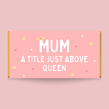 Load image into Gallery viewer, Mum Queen Chocolate Bar - Blush Boulevard Chocolate Bar
