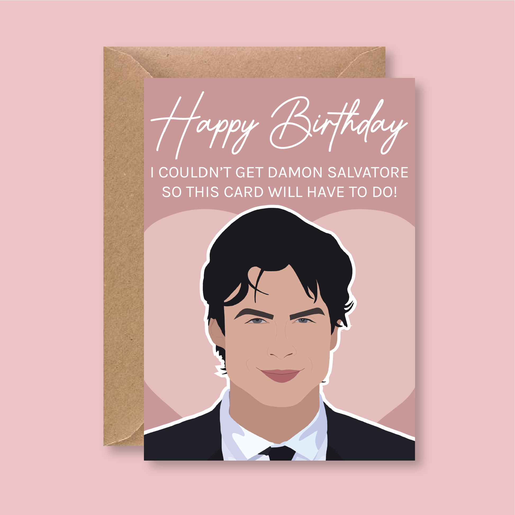 Damon Salvatore Birthday Card - Blush Boulevard Greeting Card