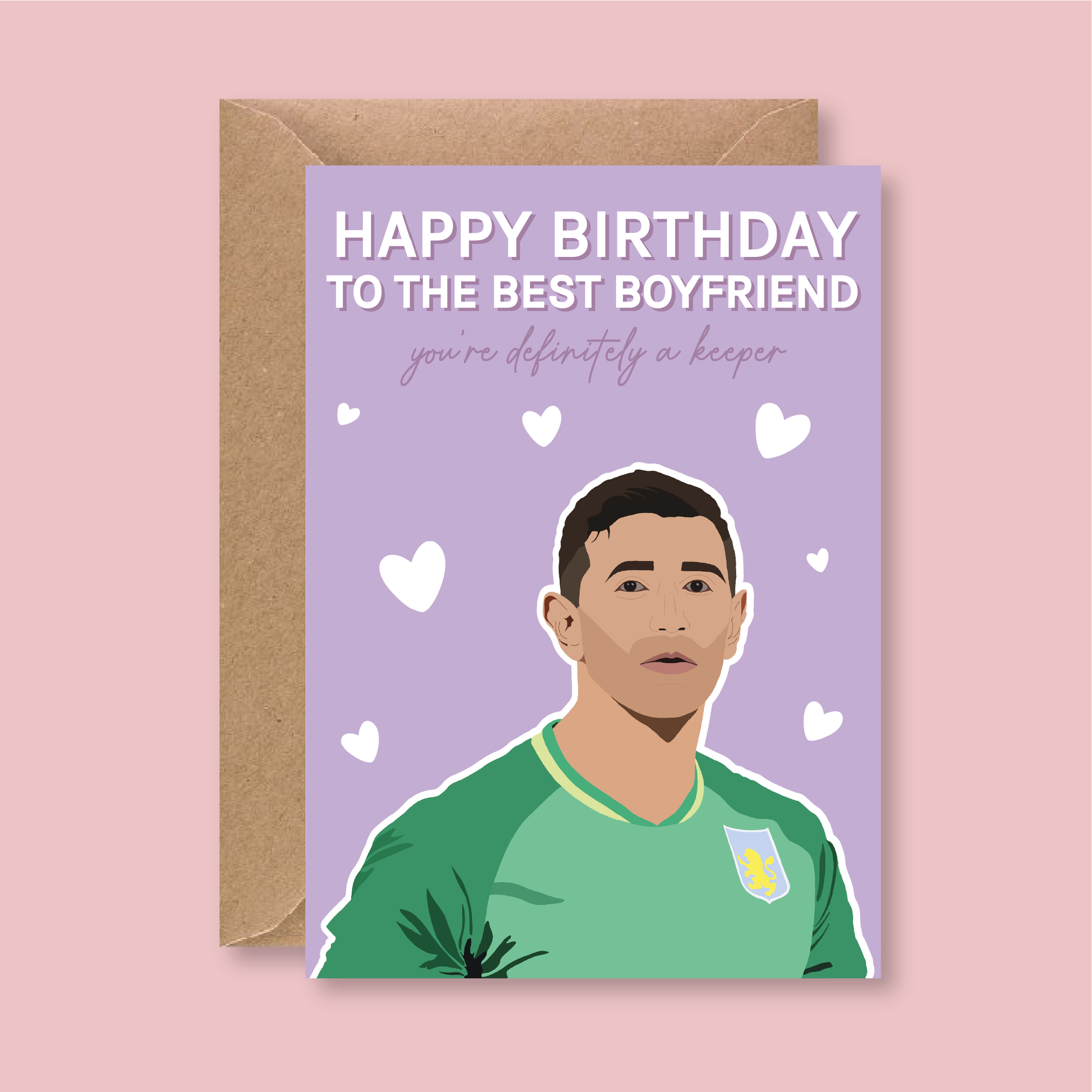 Emiliano Martínez Aston Villa Happy Birthday Keeper Card - Blush Boulevard Boyfriend Greeting Card