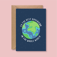 Load image into Gallery viewer, Best Boyfriend In The Entire World Card - Blush Boulevard Greeting Card
