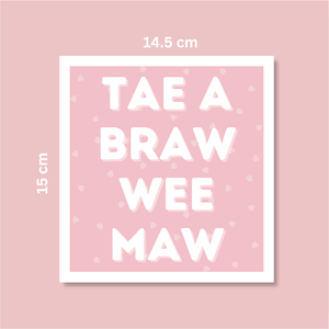 Scottish Braw Wee Maw Card - Blush Boulevard Greeting Card