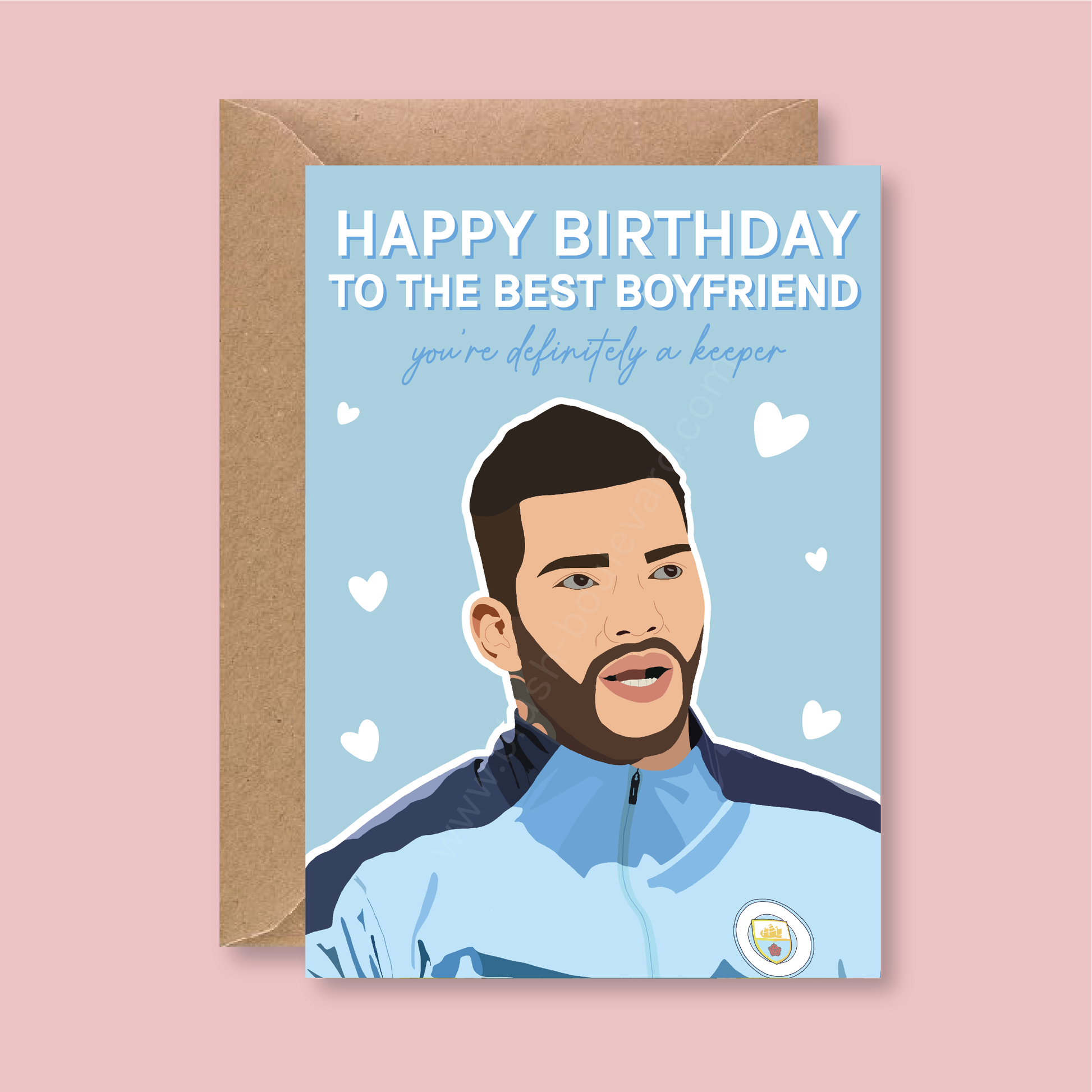 Ederson Manchester City Happy Birthday Card - Blush Boulevard Boyfriend Greeting Card