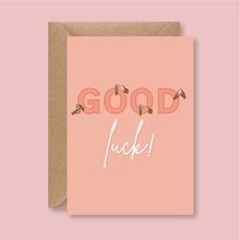 Load image into Gallery viewer, BSL Good Luck Card - Blush Boulevard Greeting Card
