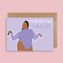 Load image into Gallery viewer, 100% That Birthday B*tch Lizzo Card - Blush Boulevard Greeting Card
