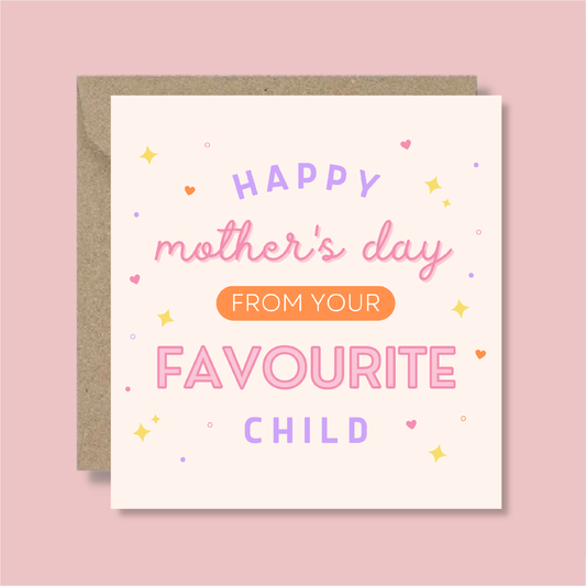 Favourite Child Mother's Day Card - Blush Boulevard Greeting Card