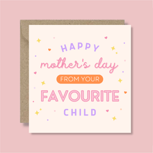 Load image into Gallery viewer, Favourite Child Mother&#39;s Day Card - Blush Boulevard Greeting Card
