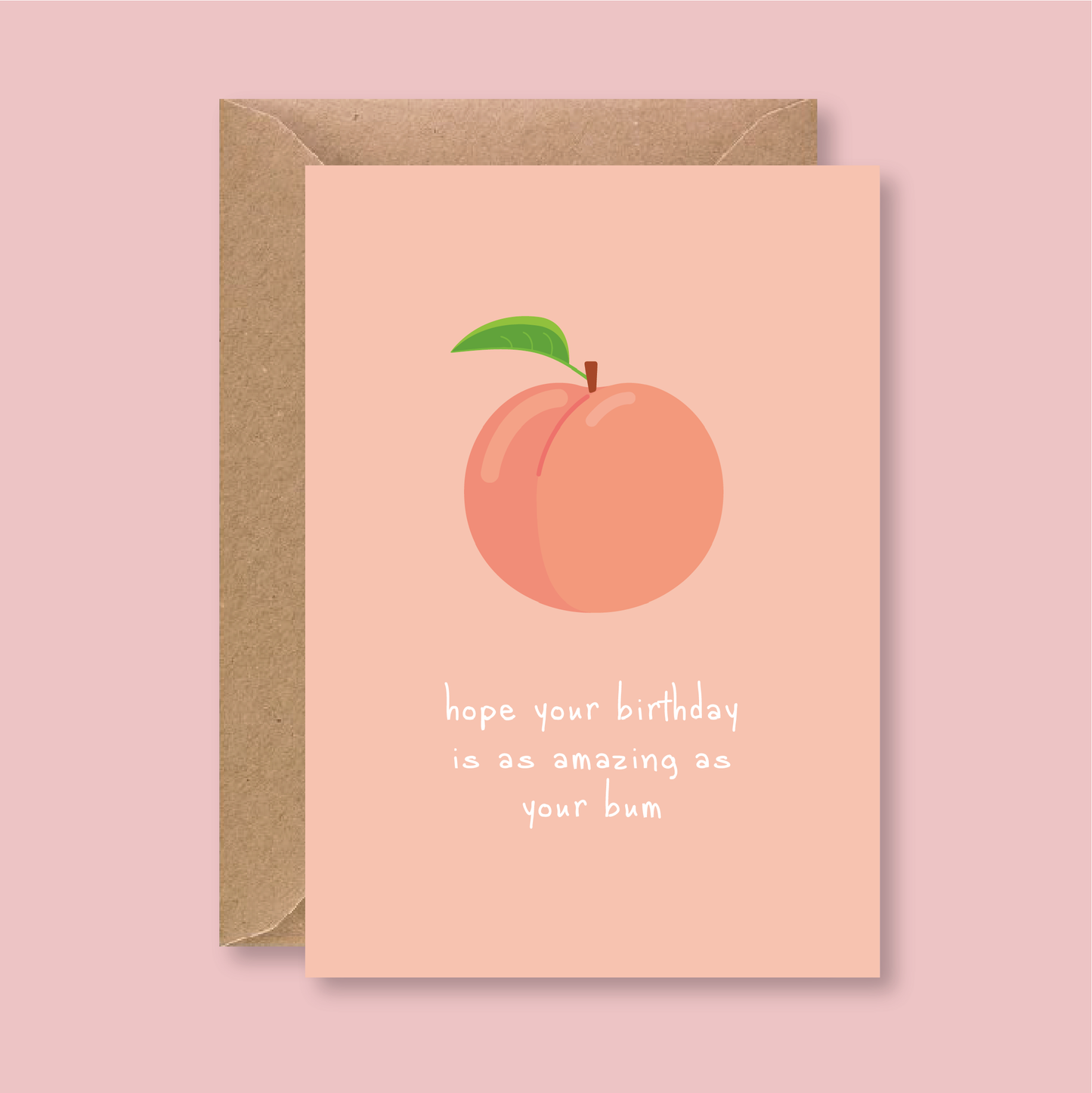 Amazing Bum Peach Birthday Card - Blush Boulevard Greeting Card