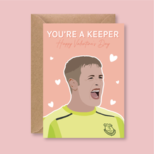 Load image into Gallery viewer, Jordan Pickford You&#39;re A Keeper Everton Valentine&#39;s Card - Blush Boulevard Greeting Card
